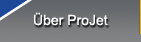 Über ProJet